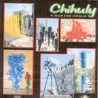 Chihuly in The Light of Jerusalem