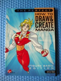 How To Draw & Create Manga