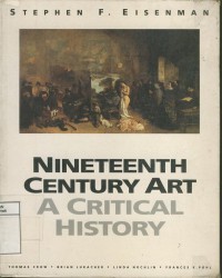 Nineteenth Century Art A Critical History