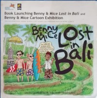 Book Launching Benny & Mice Lost in bali and Benny & Mice Cartoon Exhibition
