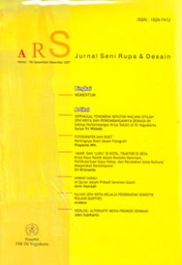 ARS Jurnal SeniRupa & Desain
Nomor : 06 September - Desember 2007