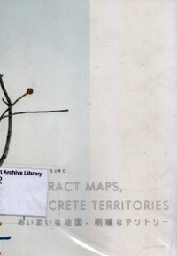 Abstract Maps, Concrete Territories