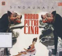 Babad Putri Cina : Sindhunata