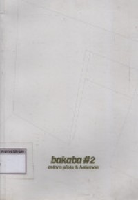 Bakaba #2 Antara Pintu dan Halaman