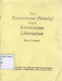 Dari Komunisme Primitif Sampai Komunisme Libertarian