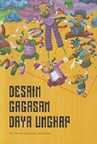 Desain Gagasan Daya Ungkap: 25 Tahun Dagadu