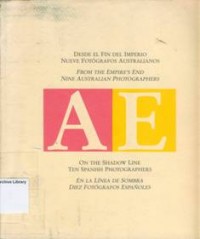 Image of Deside El Fin Del Imperio Nueve Fotografos Australianos: From The Empire's End Nine Australian Photographers