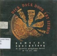 Dick Dack Door Art Studio: Pameran Seni Patung