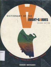 Dictionary Of The Avant-Gardes