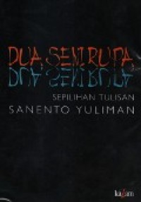 Image of Dua Seni Rupa Sepilihan Tulisan Sanento Yuliman