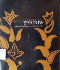 Enchanted Shadow Spiritual Translation in Indonesian Art