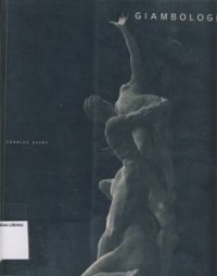 GIAMBOLOGNA : The Complete Sculpture