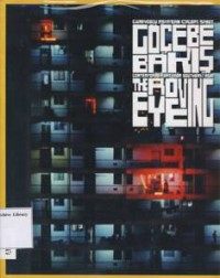 Gocebe Bakis | The Roving Eye