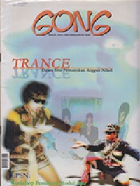 Image of Gong Edisi 32/2002: Trance Dalam Seni Pertunjukan Angguk Ndadi