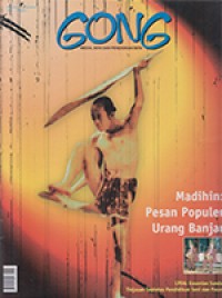 Gong Edisi 47/2003: Madihin Pesan Populer Urang Banjar