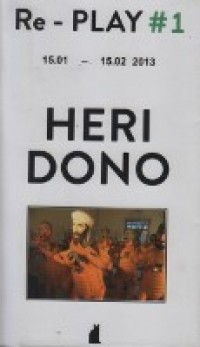 Image of Re - Play#1 Heri Dono