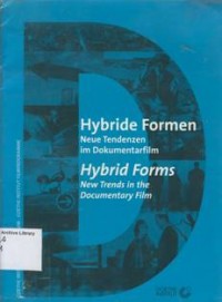 Hybrid Forms : New Trends in The Documentary Film
