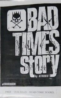 Bad Times Story