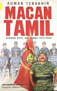 Auman Terakhir Macan Tamil Perang Sipil Sri Lanka 1976-2009