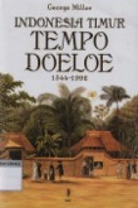 Indonesia Timur Tempo Doeloe 1544-1992