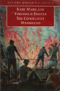 Karl Marx And Friedrich Engels The Communist Manifesto