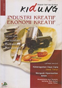 Kidung Edisi 14 2009: Industri Kreatif Ekonomi Kreatif