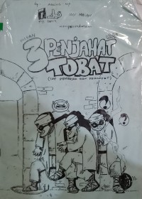 Kisah 3 Penjahat Tobat (Top Pembajak dan Pencopet)