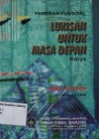 Lukisan Untuk Masa Depan