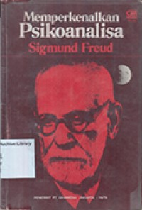 Memperkenalkan Psikoanalisa Sigmund Freud