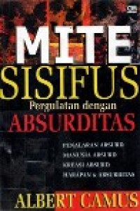 MITE SISIFUS PERGULATAN DENGAN ABSURDITAS