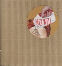 Mix Well