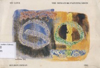My Love: The Miniature Painting Show