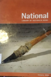 National: Library of Australia News Jan-Des 2008