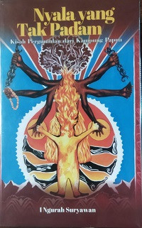 Image of Nyala Yang Tak Padam: Kisah Pergumulan dari Kampung Papua