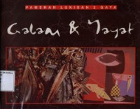 Pameran Lukisan 2 Gaya: Galam & Yayat