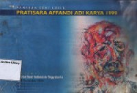 Pameran Seni Lukis : Pratisara Affandi Adi Karya 1999