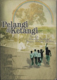 Pelangi di Ketangi: Remaja Menulis Tentang Dusun Mereka Sendiri