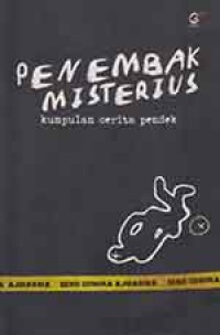 Image of Penembak misterius: kumpulan cerita pendek
