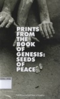 Prints From the Book Of Genesis: Seeds Of Peace