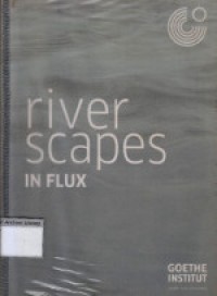 Image of River Scapes in Flux