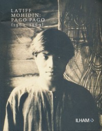 Latiff Mohidin: Pago Pago (1960-1969)