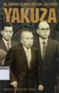 Image of Yakuza; Sejarah Dunia Hitam Jepang