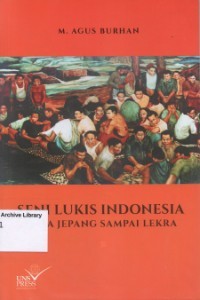 Seni Lukis Indonesia Masa Jepang Sampai Lekra