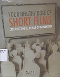 Image of Your Healthy Dose Of Short Films Celebrating 17 Years Of Minikino