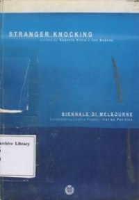 Stranger Knocking: Biennale Di Melbourne