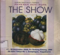 THE SHOW Pameran Seni Rupa