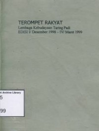 Terompet Rakyat - Taring Padi edisi I/Desember 1998 - 1V/Maret 1999