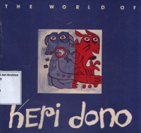 Image of The World Of Heri Dono