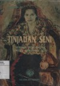 Tinjauan Seni Sebuah Pengantar Untuk Apresiasi Seni