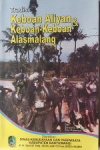 Tradisi Keboan aliyan & Keboan - Keboan Alasmalang